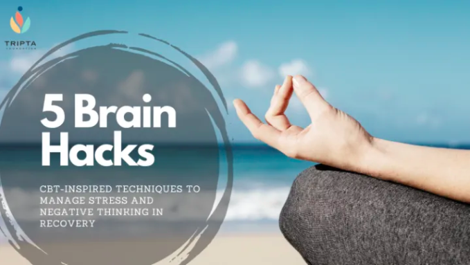 Brain Hacks for positive thinking